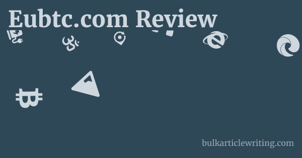 Eubtc.com Review 1 by