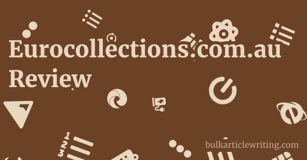 Eurocollections.com.au Review 1 by Partners