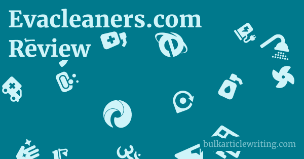 Evacleaners.com Review 1 by