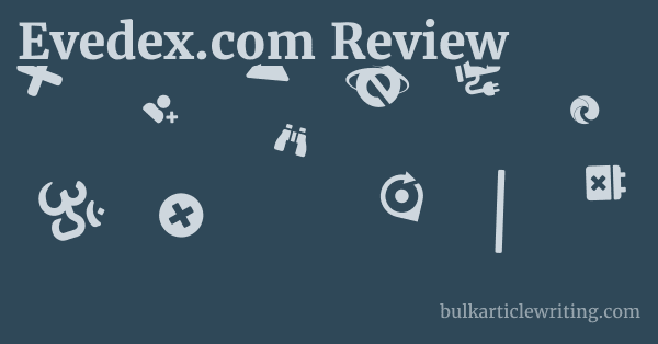 Evedex.com Review 1 by