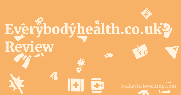 Everybodyhealth.co.uk Review 1 by