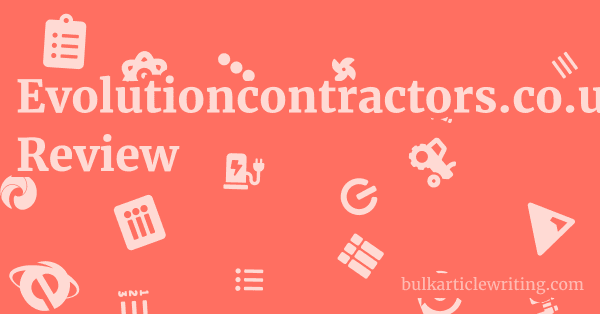 Evolutioncontractors.co.uk Review 1 by