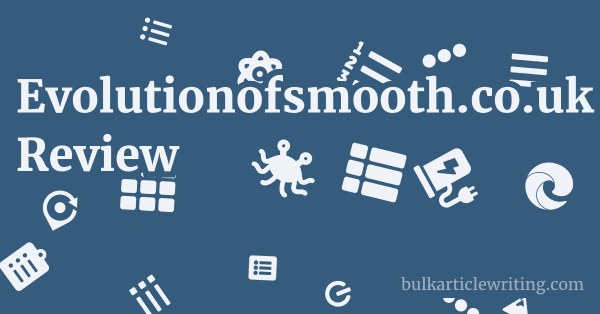 Evolutionofsmooth.co.uk Review 1 by