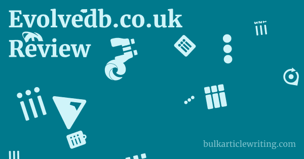 Evolvedb.co.uk Review 1 by