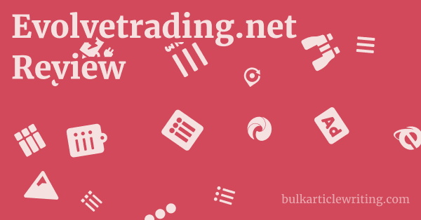 Evolvetrading.net Review 1 by