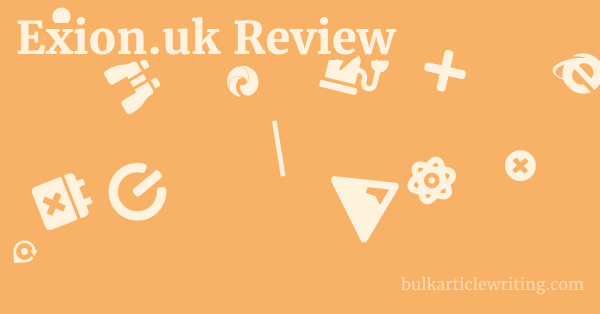 Exion.uk Review 1 by