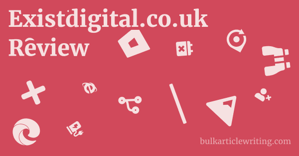 Existdigital.co.uk Review 2 by Existdigital.co.uk Review 1 by