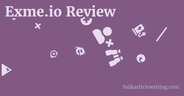 Exme.io Review 1 by