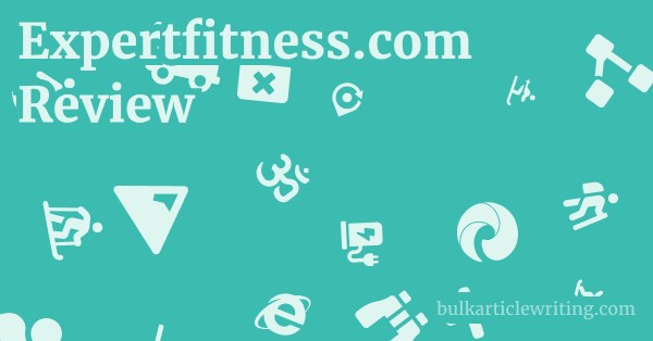 Expertfitness.com Review 1 by