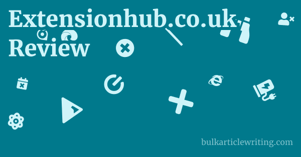Extensionhub.co.uk Review 1 by