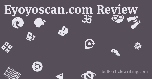 Eyoyoscan.com Review 1 by