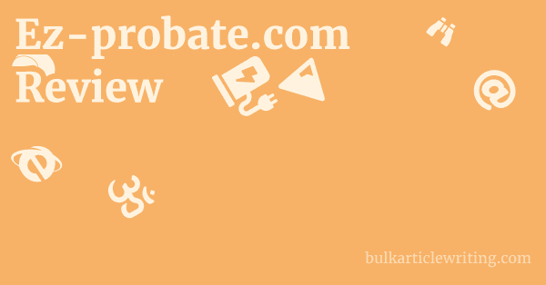 Ez-probate.com Review 1 by