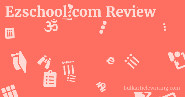 Ezschool.com Review 1 by Partners