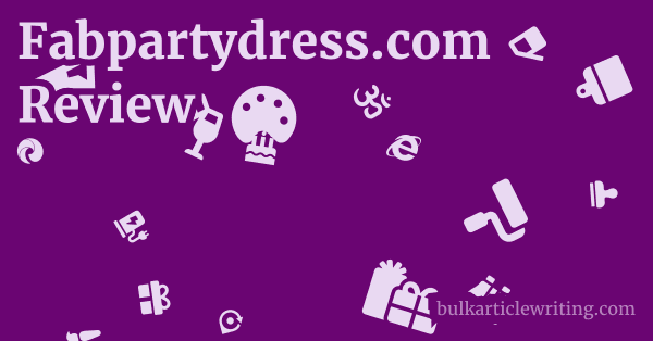 Fabpartydress.com Review 1 by