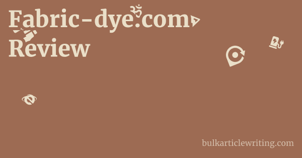 Fabric-dye.com Review 1 by