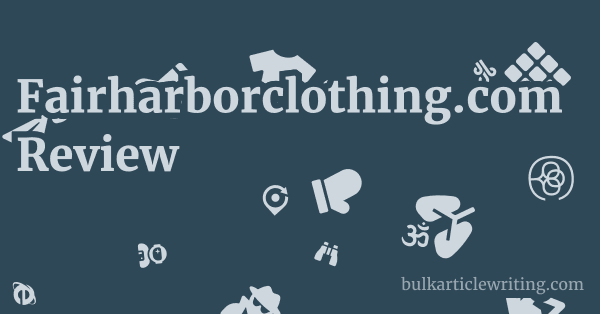 Fairharborclothing.com Review 1 by