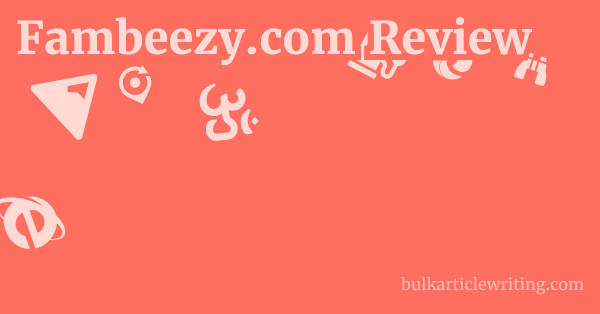 Fambeezy.com Review 1 by