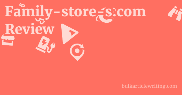 Family-store-s.com Review 1 by