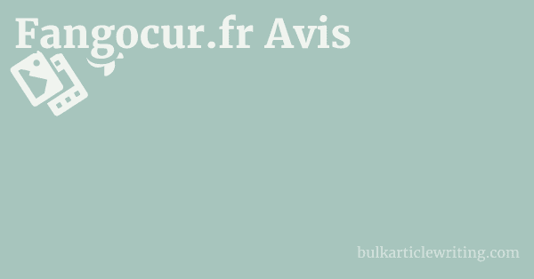 Fangocur.fr Avis 1 by