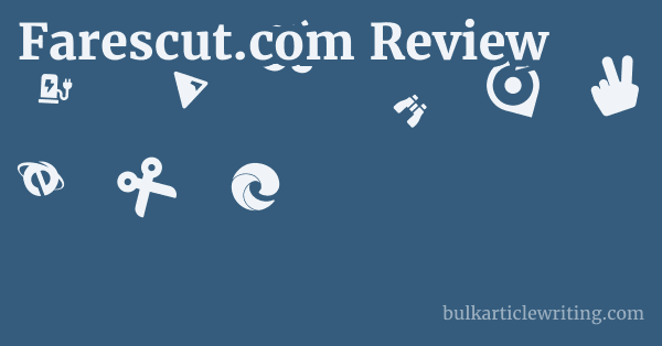 Farescut.com Review 1 by