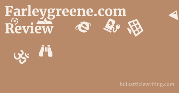 Farleygreene.com Review 1 by Partners