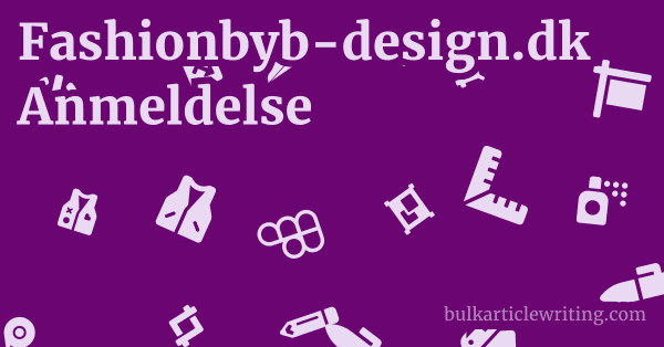 Fashionbyb-design.dk Anmeldelse 1 by Partners
