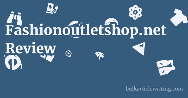 Fashionoutletshop.net Review 1 by