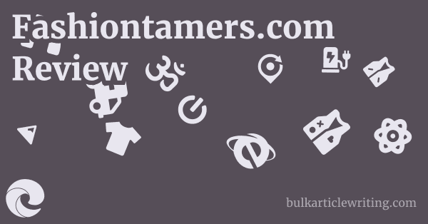 Fashiontamers.com Review 1 by