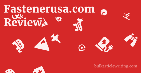 Fastenerusa.com Review 1 by
