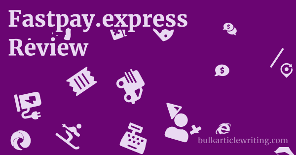 Fastpay.express Review 1 by
