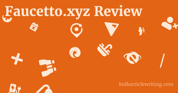 Faucetto.xyz Review 1 by
