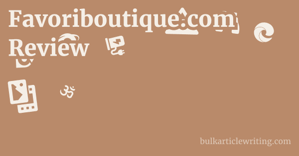Favoriboutique.com Review 1 by