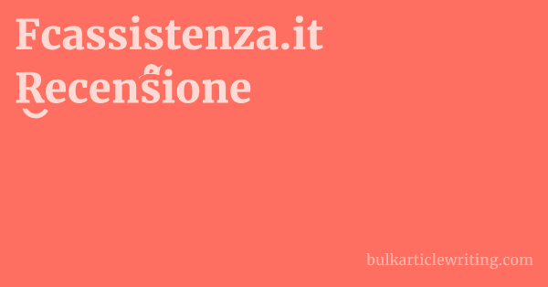 Fcassistenza.it Recensione 1 by
