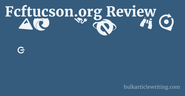 Fcftucson.org Review 1 by Partners