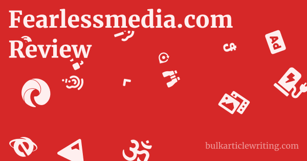 Fearlessmedia.com Review 1 by Partners