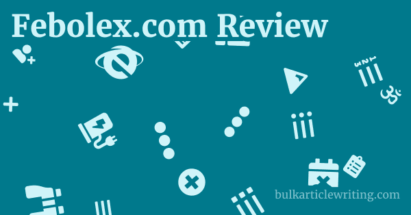 Febolex.com Review 1 by