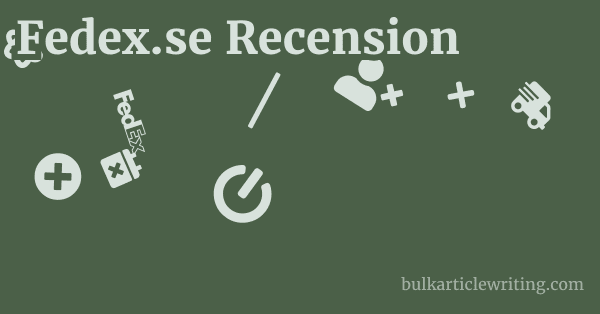 Fedex.se Recension 1 by