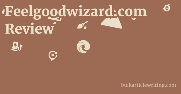 Feelgoodwizard.com Review 1 by Partners