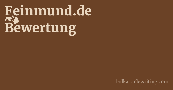 Feinmund.de Bewertung 1 by