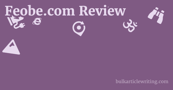 Feobe.com Review 1 by