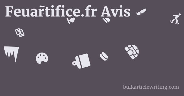 Feuartifice.fr Avis 1 by