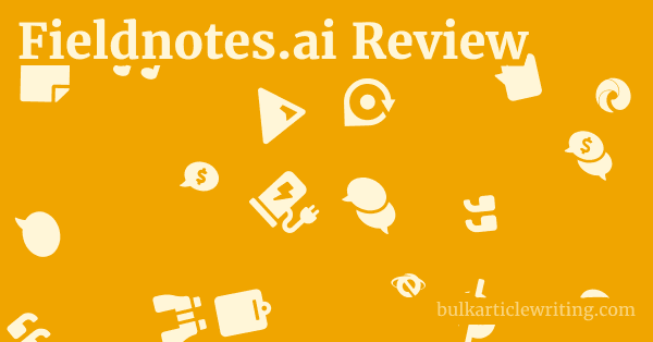 Fieldnotes.ai Review 1 by Partners