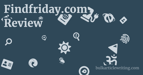 Findfriday.com Review 1 by