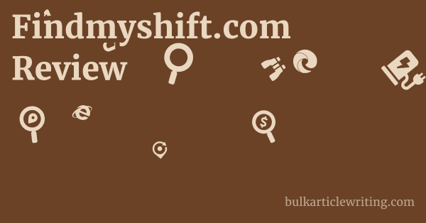 Findmyshift.com Review 1 by
