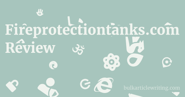 Fireprotectiontanks.com Review 1 by