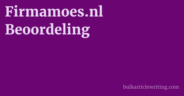 Firmamoes.nl Beoordeling 1 by