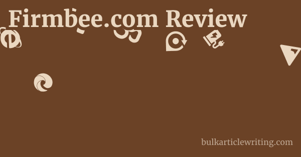 Firmbee.com Review 1 by