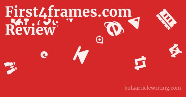 First4frames.com Review 1 by