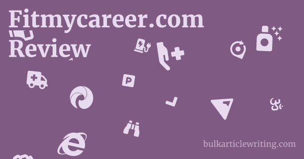 Fitmycareer.com Review 1 by
