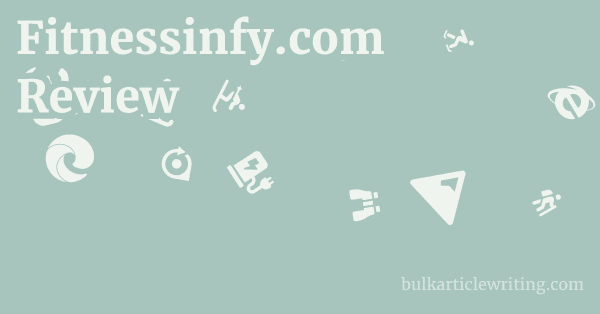 Fitnessinfy.com Review 1 by